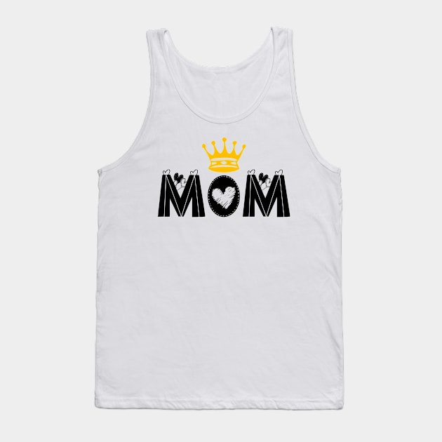 Mothers Day Tank Top by gustavoscameli